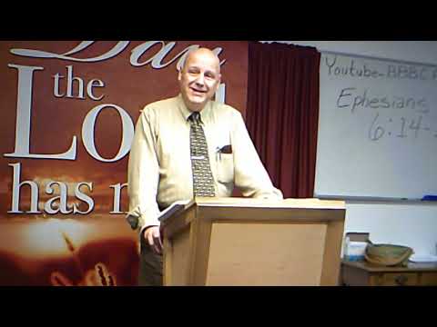 Ephesians 6:13-17  Part #2