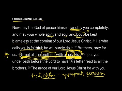 Should We Still Give a Holy Kiss? 1 Thessalonians 5:23–28, Part 5