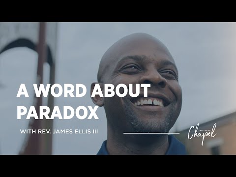 Rev. Dr. James Ellis III | A Word about Paradox | Job 3:20-26