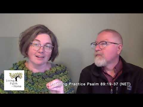 Listening Practice Psalm 89:19-37