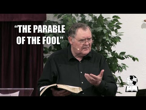 The Parable Of The Fool: (Luke 12:13-21)-- 9/29/21 - Pastor James Eakins