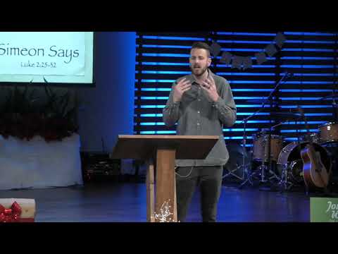 “Simeon Says” – Luke 2:25-32 - David Taylor
