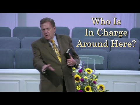 Who Is In Charge Around Here? (Galatians 5:22-25)