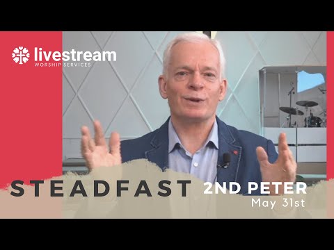 May 31st 2020 "The Authority of Truth-Tellers" 2 Peter 1:12-21