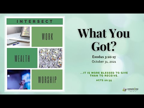 Exodus 3:10-15 | What You Got? | Daniel Noh | October 31, 2021