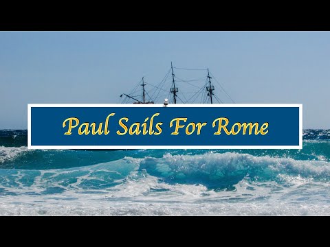 Sunday School lesson #COGIC Quick Study Notes, Paul Sails For Rome, 11/13/ 2022, Acts 27:1-2, 33-44.