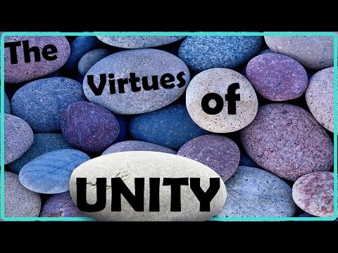 The Virtues of Unity - Ephesians 4:1-2