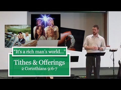 Tithes & Offerings Sermon | 2 Corinthians 9:6-7