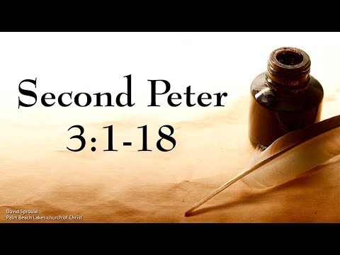 2 Peter 3:1-18
