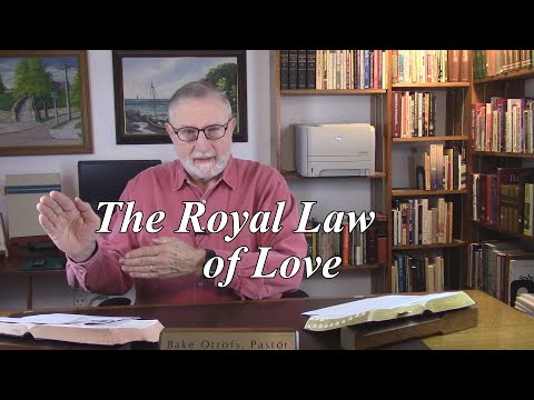 The Royal Law of Love. Colossians 3:14-15. (#16)