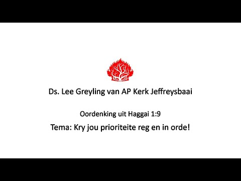 Ds. Lee Greyling se oordenking uit Haggai 1:9
