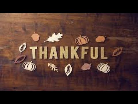 Thankful for Salvation, Psalm 68: 5-6, November 22, 2020