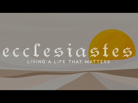 Sunday Service - July 24, 2022 - Ralph Farley - Ecclesiastes (Week 2) : Ecclesiastes 1:16-2:23