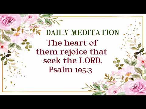 Daily Meditation | Psalm 105:3 | August 20, 2022 | Hebron