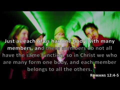 Romans 12:4-5, Holy Bible, NIV