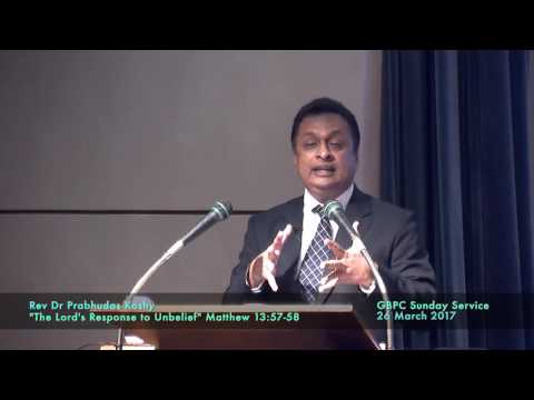 The Lord’s Response to Unbelief (Matthew 13:57-58)