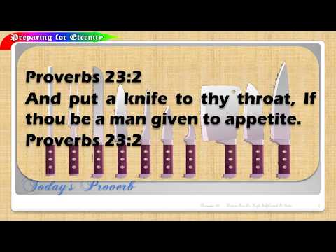 Nov 23 -- Self-Control Is Better, Proverbs 23:2