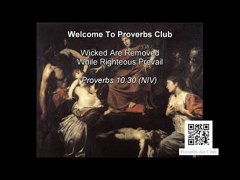 Wicked Are Removed While Righteous Prevail - Proverbs 10:30