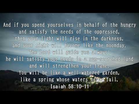 iway bible verse (Isaiah 58:10-11)