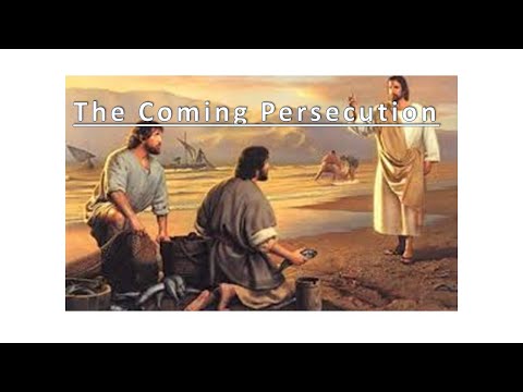 The Coming Persecution---Matthew 10:16-24