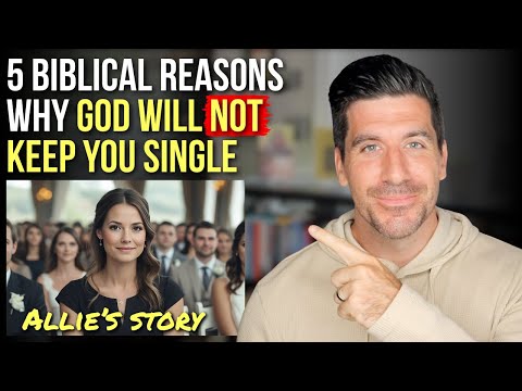Why God Does NOT Want You Single