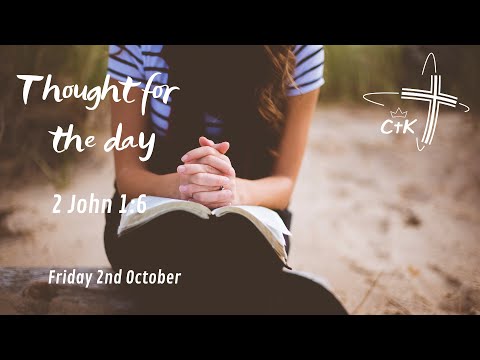 walk in love | 2 John 1:6 | Molly Shortt | 2nd October 2020