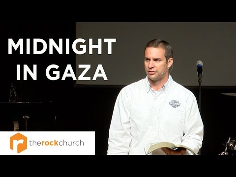 &quot;Midnight in Gaza&quot; Judges 16:14