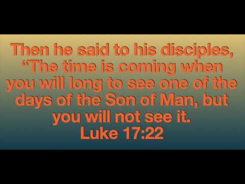 Luke 17:22