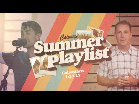 Colossians 1:13-17 – Online Service