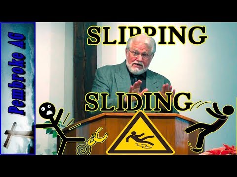 Church Service - Pembroke Assembly of God - Slip Sliding Away!  Isaiah 28:10-13