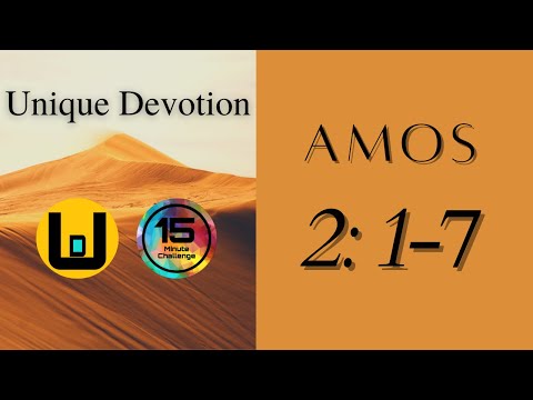 Amos 2: 1-7 | Unique Devotion