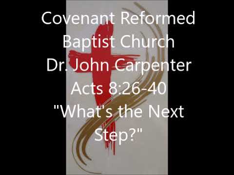 Acts 8:26-40, What’s Your Next Step?