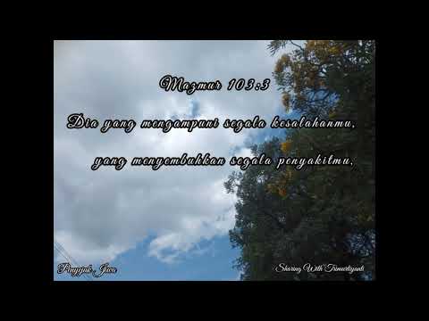 Tuhan Yesus Baik || God is Good || Mazmur 103:3-4 || Psalms 103:3-4