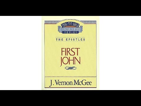 1 John 3:5-7 ~ J  Vernon McGee
