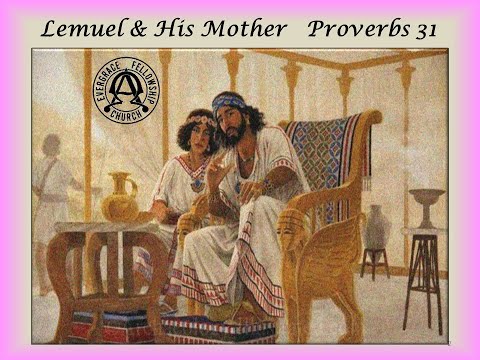 2021.05.16 Marriage #266 (Lemuel & His Mother/Her Characteristics - Proverbs 31:13-27)