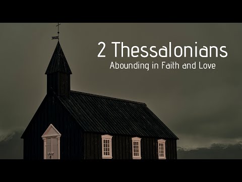 2 Thessalonians 2:13-17