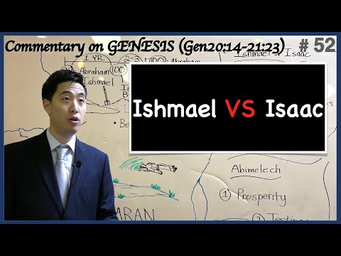 Ishmael VS Isaac (Genesis 20:14-21:23) | Dr. Gene Kim