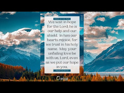 Verse of the Year 2022 | Psalm 33:20-22