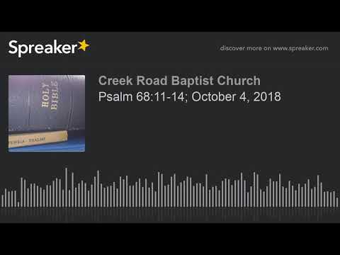 Psalm 68:11-14; October 4, 2018