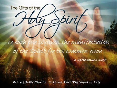 Use of Spiritual Gifts (1 Corinthians 12: 4-7) 8/9/15