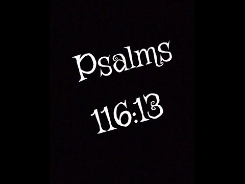 On The Piano Singing Psalms 116:13