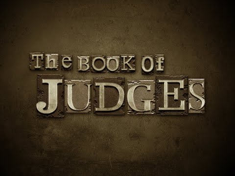 Judges Lesson 2: Judges 2:6-3:6