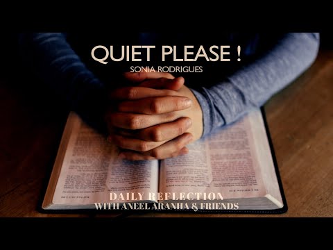February 17, 2021 – Quiet Please! - A Reflection on Matthew 6:1-6, 16-18