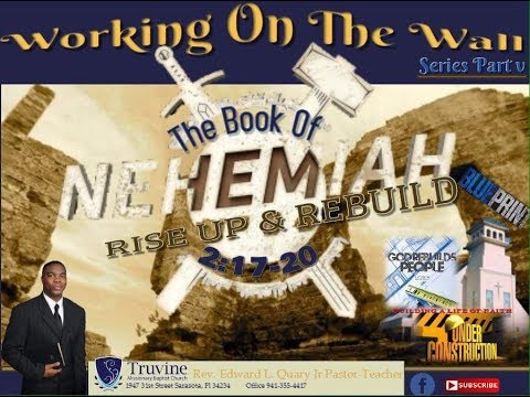 Rise Up and Rebuild Part 2: Nehemiah 2:17-20