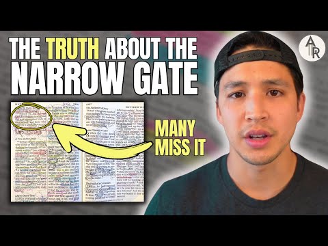 Many Christians Misunderstand What The Narrow Gate REALLY Is In Matthew 7:12-14