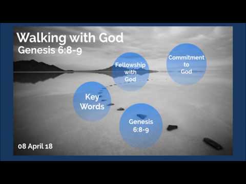 "Walking With God"Genesis 6:8-9 Bro Donnie Barron