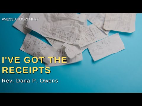August 28, 2022 | I Got The Receipts | Psalm 126:1-3 (NLT) | Rev. Dana Owens