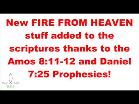 Monumental Fire Coming Down Bible Change Daniel 7:25 Effect
