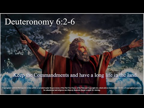 31st Sunday – OT – B - First Reading - Deuteronomy 6:2–6 - Keep Commandments and have a long li