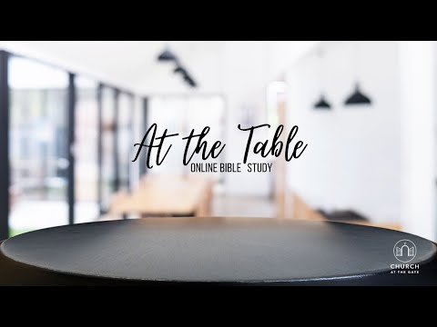 At the Table Bible Study - Song of Songs 3:9-10